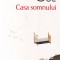 Jonathan Coe - Casa somnului
