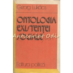 Ontologia Existentei Sociale I - Georg Lukacs