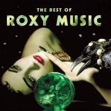 The Best Of Roxy Music - Vinyl | Roxy Music