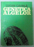 GENETICA ALGELOR de LUCIAN GAVRILA , 1978