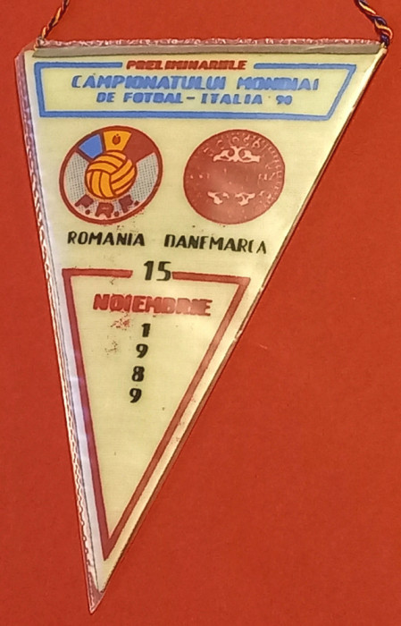 Fanion meci fotbal ROMANIA - DANEMARCA (preliminarii CM`90/15.11.1989)