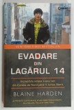 EVADARE DIN LAGARUL 14 de BLAINE HARDEN , 2012