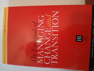 The Essentials Managing Change And Transition. foto