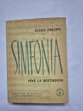 Simfonia Pina La Beethoven - Eugen Pricope - Editura Muzicala, Tiraj: 5645 Exemplare