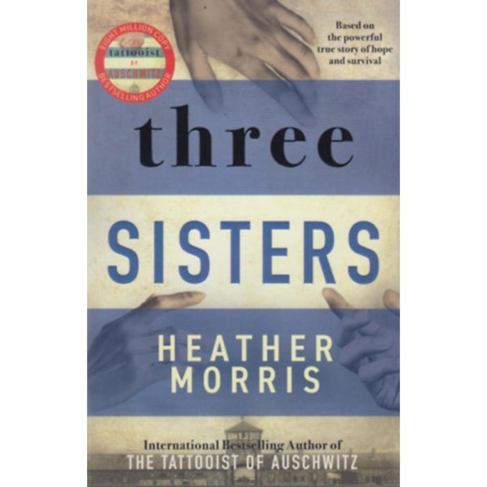 Three Sisters - Heather Morris