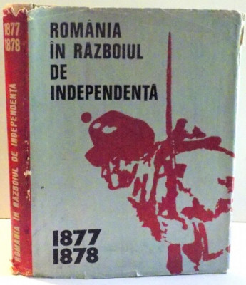 ROMANIA IN RAZBOIUL DE INDEPENDENTA 1877-1878 , 1977 foto