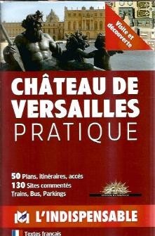 Chateau de Versailles pratique