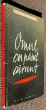 Omul cu parul carunt - Dumitru Ignea / Editura Tineretului, 1961