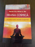 Mantak Chia - Hrana cosmica. Abordarea taoista a sanatatii si longevitatii