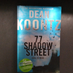 Dean Koontz - 77 -Shadow Street - limba engleză