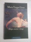 ELOGIU MAMEI VITREGE - MARIO VARGAS LLOSA