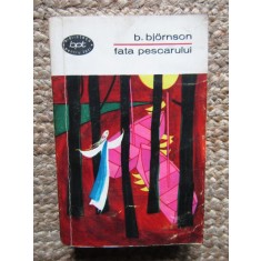 FATA PESCARULUI - B. BJORNSON