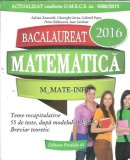 Cumpara ieftin Bacalaureat Matematica Mate-Info 2016 - Adrian Zanoschi, Carte Pregatire Examene