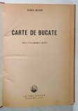 SANDA MARIN , CARTE DE BUCATE , EDITIA A - V-A , 1966 , LEGATURA CARTONATA