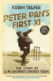 Peter Pan&#039;s First XI | Kevin Telfer, Sceptre