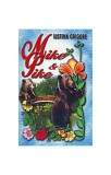 Mike &amp; Pike. My first English stories - Paperback - Iustina-Venera Grigore - Ariadna