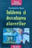 Initierea si dezvoltarea afacerilor - 2001 - Constantin Sasu (xx821), Polirom
