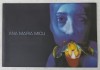 ANA MARIA MICU , CATALOG DE EXPOZITIE , 2006