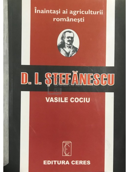 Vasile Cociu - D. I. Stefanescu (Editia: 2008)