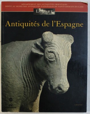 ANTIQUITES DE L &amp;#039; ESPAGNE par PIERRE ROUILLARD , 1997 foto