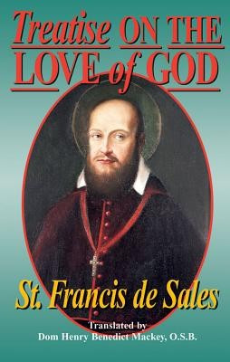Treatise on the Love of God: Also Known Simply As: On the Love of God foto