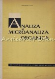 Cumpara ieftin Analiza Si Microanaliza Organica - Constantin D. Albu - Tiraj: 1610 Exemplare