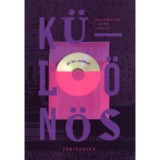 K&uuml;l&ouml;n&ouml;s t&ouml;rt&eacute;netek - Első k&ouml;nyv - Az &uuml;gy lez&aacute;rva - Korm&aacute;nyos Ildik&oacute; Csilla
