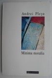 Minima moralia &ndash; Andrei Plesu
