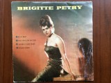 brigitte petry 1965 disc single 7" vinyl muzica pop rock beat usoara electrecord 45 EDC 607 VG