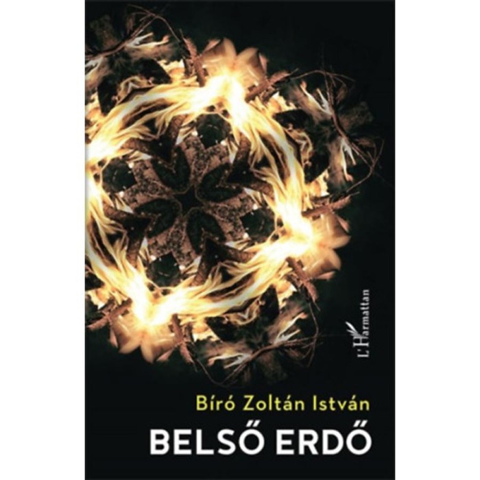 Belső erdő - B&iacute;r&oacute; Zolt&aacute;n Istv&aacute;n