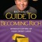 Rich Dad&#039;s Guide to Becoming Rich Without Cutting Up Your Credit Cards: Turn &quot;&quot;Bad Debt&quot;&quot; Into &quot;&quot;Good Debt&quot;&quot;