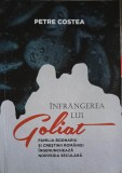 INFRANGEREA LUI GOLIAT: FAMILIA BODNARIU SI CRESTINII ROMANIEI INGENUNCHEAZA NORVEGIA SECULARA-PETRE COSTEA-253139