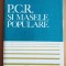 Gh. I. Ioniță - PCR și masele populare 1934-1938 (1971)