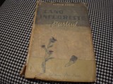 Norah Lofts - Cand infloreste pustiul - 2 volume - 1945