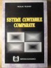 Sisteme Contabile Comparate - N. Feleaga, 1994, Economica, Carte Economie, Marketing, 382 pagini
