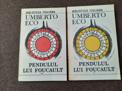 UMBERTO ECO - PENDULUL LUI FOUCAULT 2 VOLUME foto