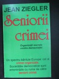 Seniorii crimei