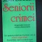 Seniorii crimei