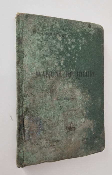 Carte veche 1915 Capitan Virgil Badulescu Manual de jocuri