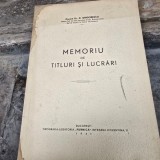Memoriu de titluri si lucrari - D. Grigorescu cu dedicatia autorului