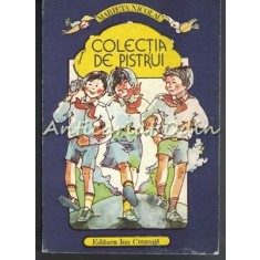 Colectia De Pistrui - Marieta Nicolau