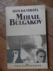 Mihail Bulgakov - Izolda Virsta ,537255 foto