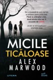 Micile ticăloase - Paperback brosat - Alex Marwood - Litera