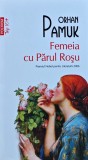 Femeia cu Parul Rosu Orhan Pamuk Roman Brosat 2021 327 pagini Editura Polirom