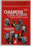 LECTIA DE ENGLEZA - OAMENI CELEBRI - BIOGRAFII , VOCABULAR , GRAMATICA de VICTORITA STANCU , 2005