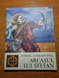 Carte pentru copii - arcasul lui stefan - din anul 1976