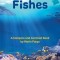 Fishes: A Compare and Contrast Book