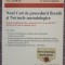 Noul cod de procedura fiscala si Normele metodologice, 2017, 378 p, stare f buna