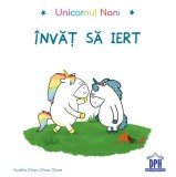 Cumpara ieftin Unicornul Noni - Invat Sa Iert, Aurelie Chien Chow Chine - Editura DPH