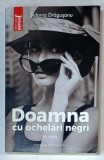 DOAMNA CU OCHELARI NEGRI de SIDONIA DRAGUSANU , NUVELE , 2020